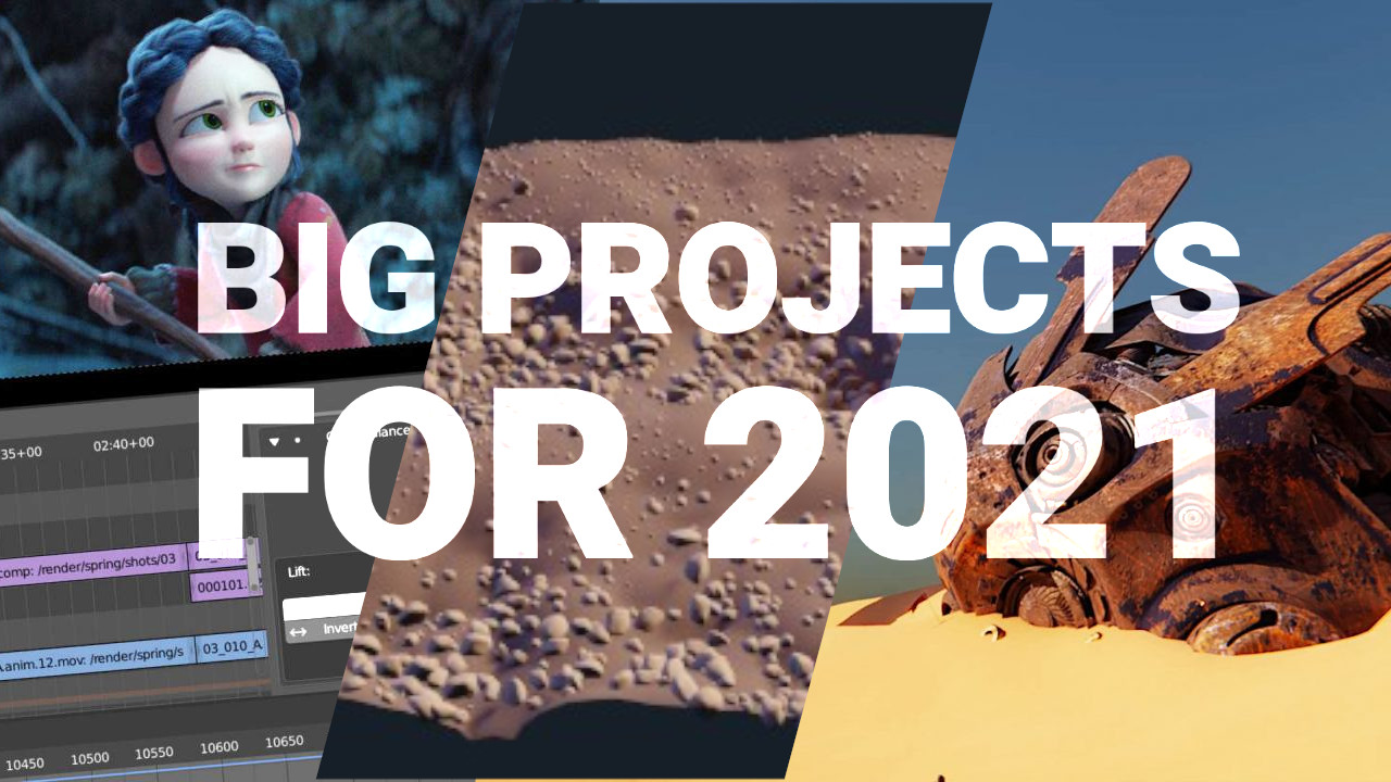 Big Projects 2021