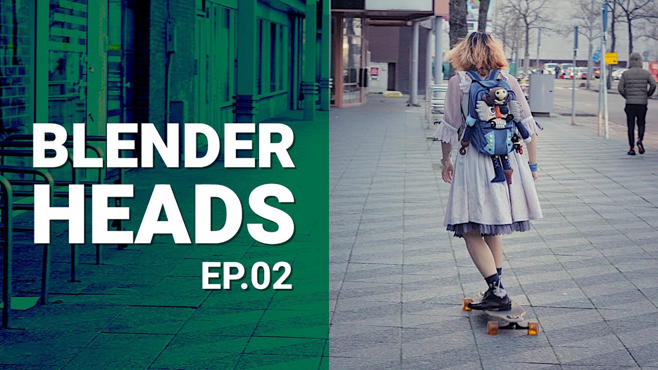 BLENDERHEADS ep. 02